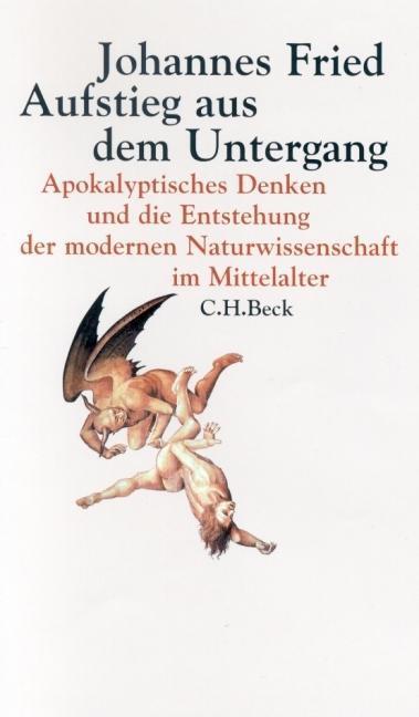 Cover: 9783406642692 | Aufstieg aus dem Untergang | Johannes Fried | Taschenbuch | 262 S.