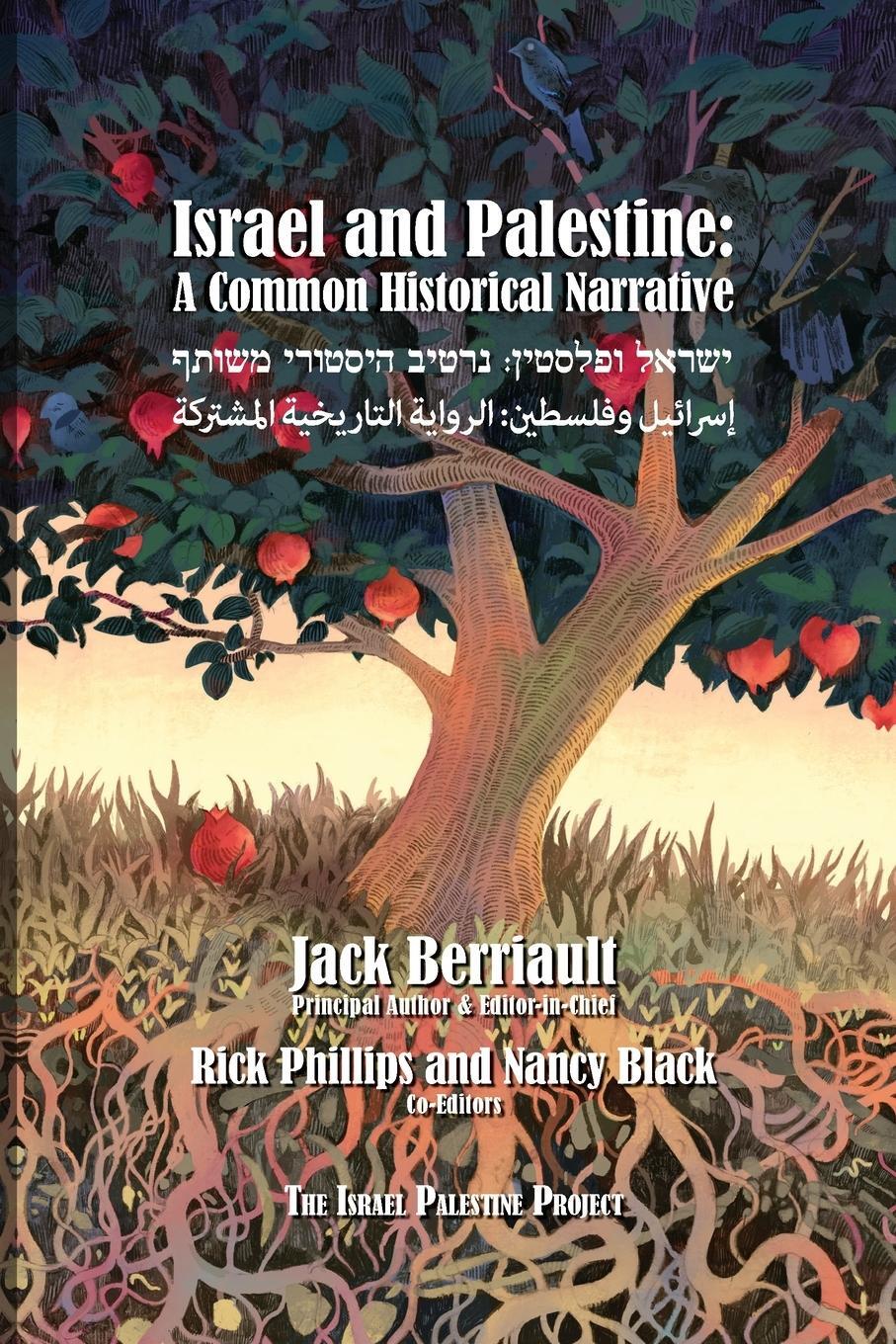 Cover: 9781885881618 | Israel and Palestine | A Common Historical Narrative | Jack Berriault