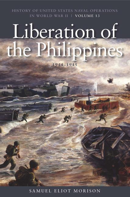 Cover: 9781591145783 | The Liberation of Philippines: Luzon, Mindanao, the Visayas, 1944-1945