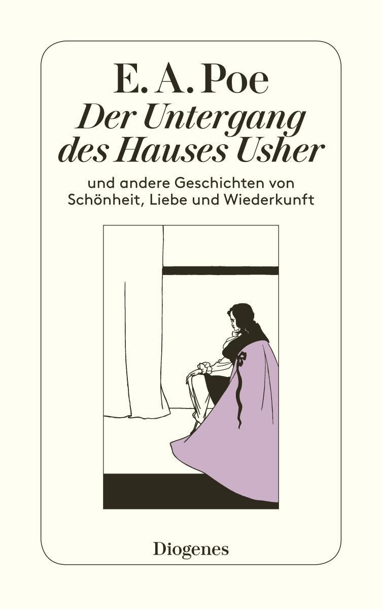 Cover: 9783257211825 | Der Untergang des Hauses Usher und andere Geschichten von...