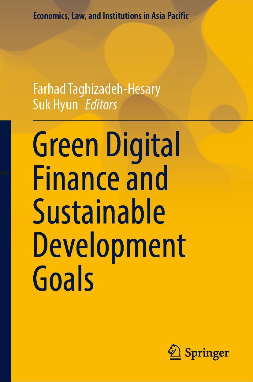 Cover: 9789811926617 | Green Digital Finance and Sustainable Development Goals | Hyun (u. a.)