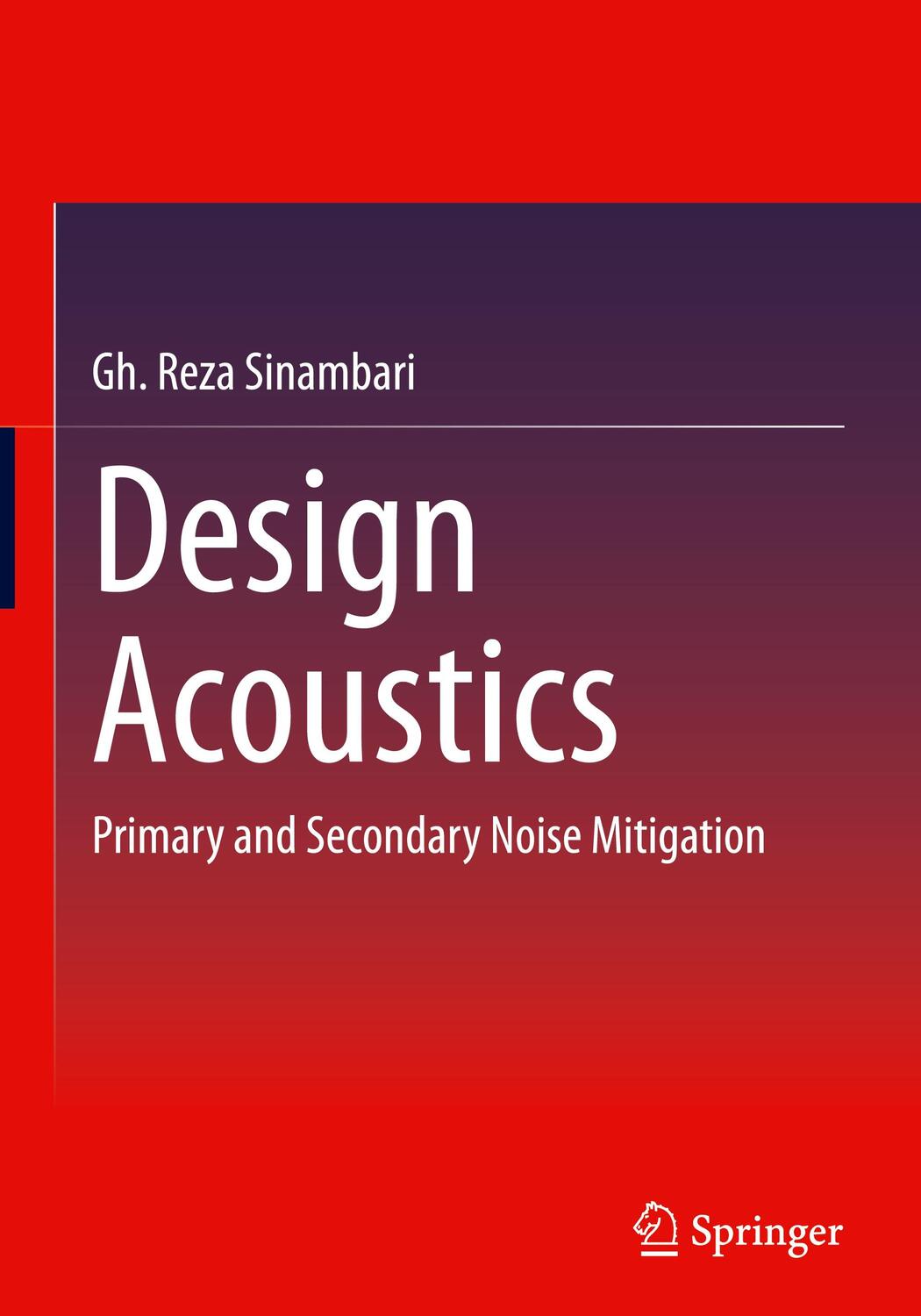 Cover: 9783658401825 | Design Acoustics | Primary and Secondary Noise Mitigation | Sinambari