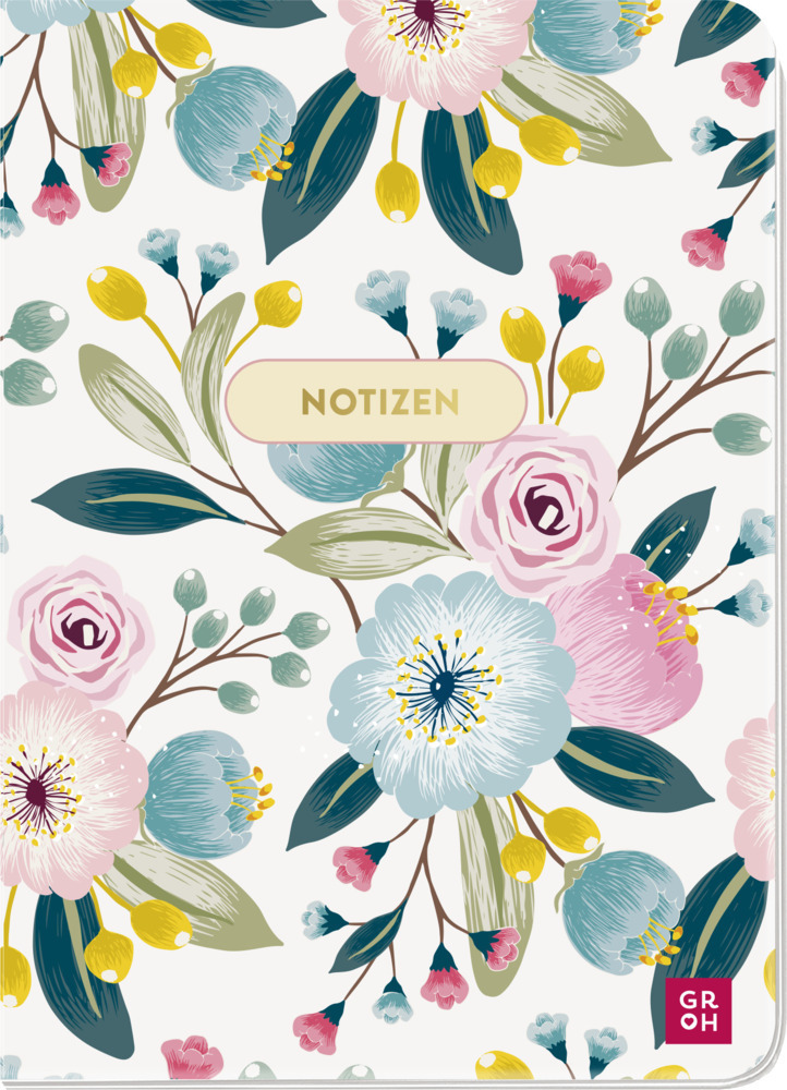 Cover: 4036442011638 | Notizheft Blütenzauber Blumen | Groh Verlag | Notizbuch/Blankobuch