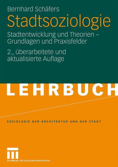 Cover: 9783531164120 | Stadtsoziologie | Bernhard Schäfers | Taschenbuch | Paperback | 245 S.