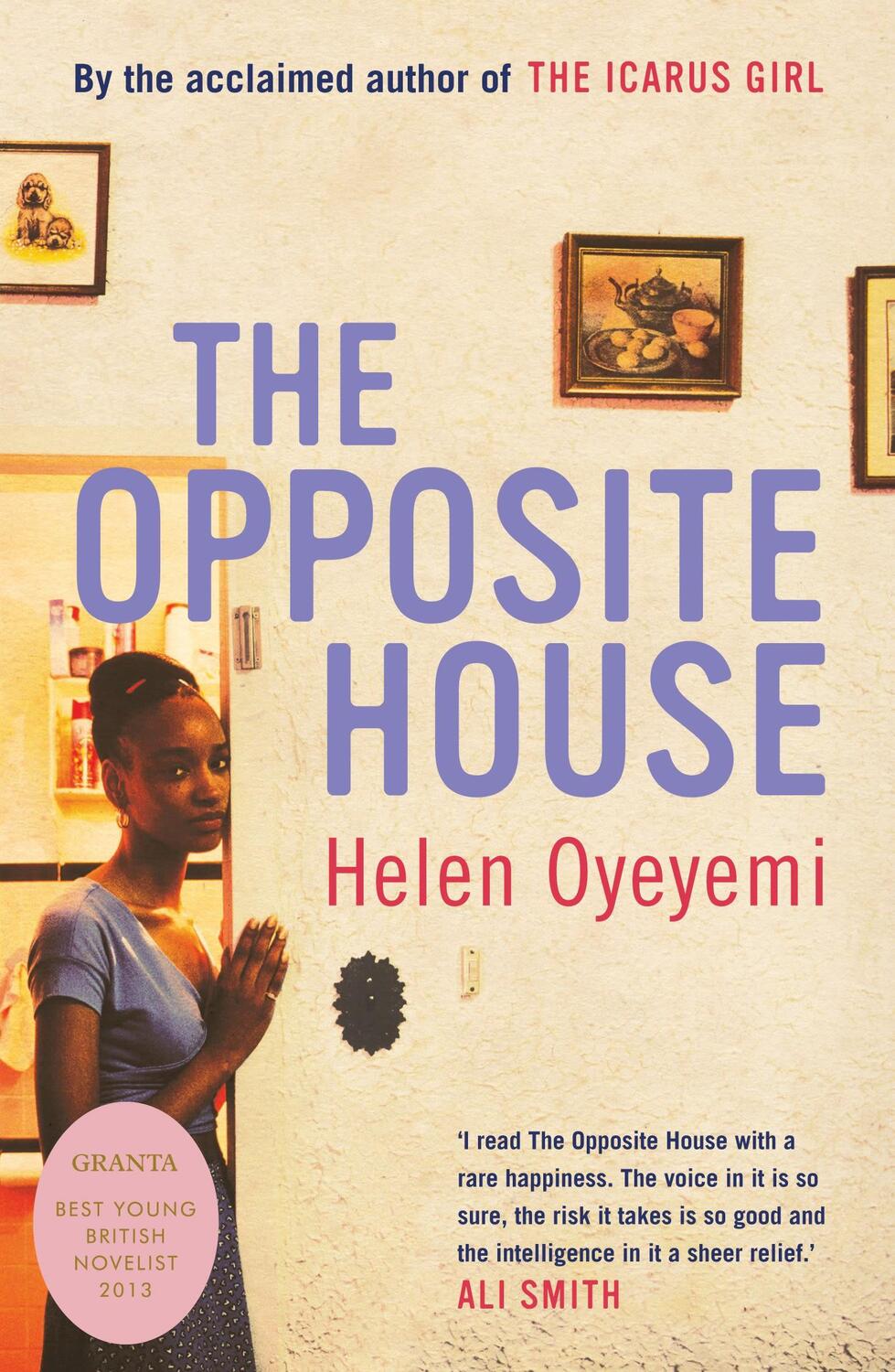 Cover: 9780747593102 | The Opposite House | Helen Oyeyemi | Taschenbuch | Englisch | 2008