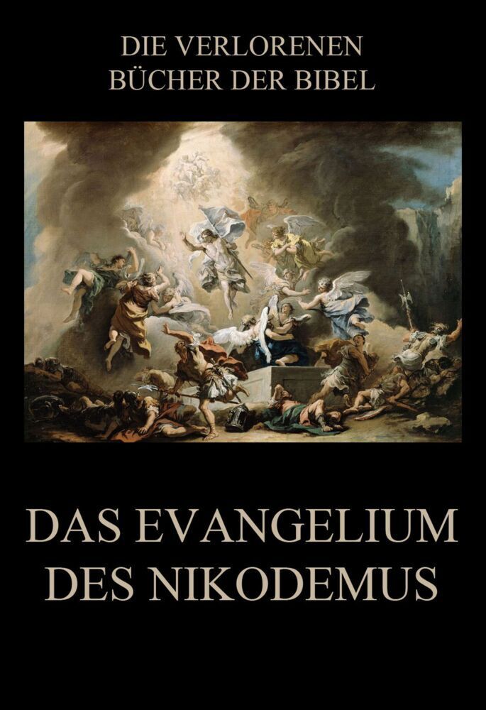 Cover: 9783849668815 | Das Evangelium des Nikodemus | Deutsche Neuübersetzung | Jürgen Beck