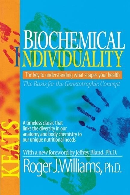 Cover: 9780879838935 | Biochemical Individuality | Basis for the Genetotrophic Concept | Buch