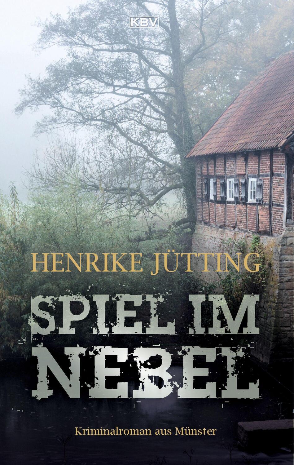 Cover: 9783954416035 | Spiel im Nebel | Kriminalroman aus Münster | Henrike Jütting | Buch