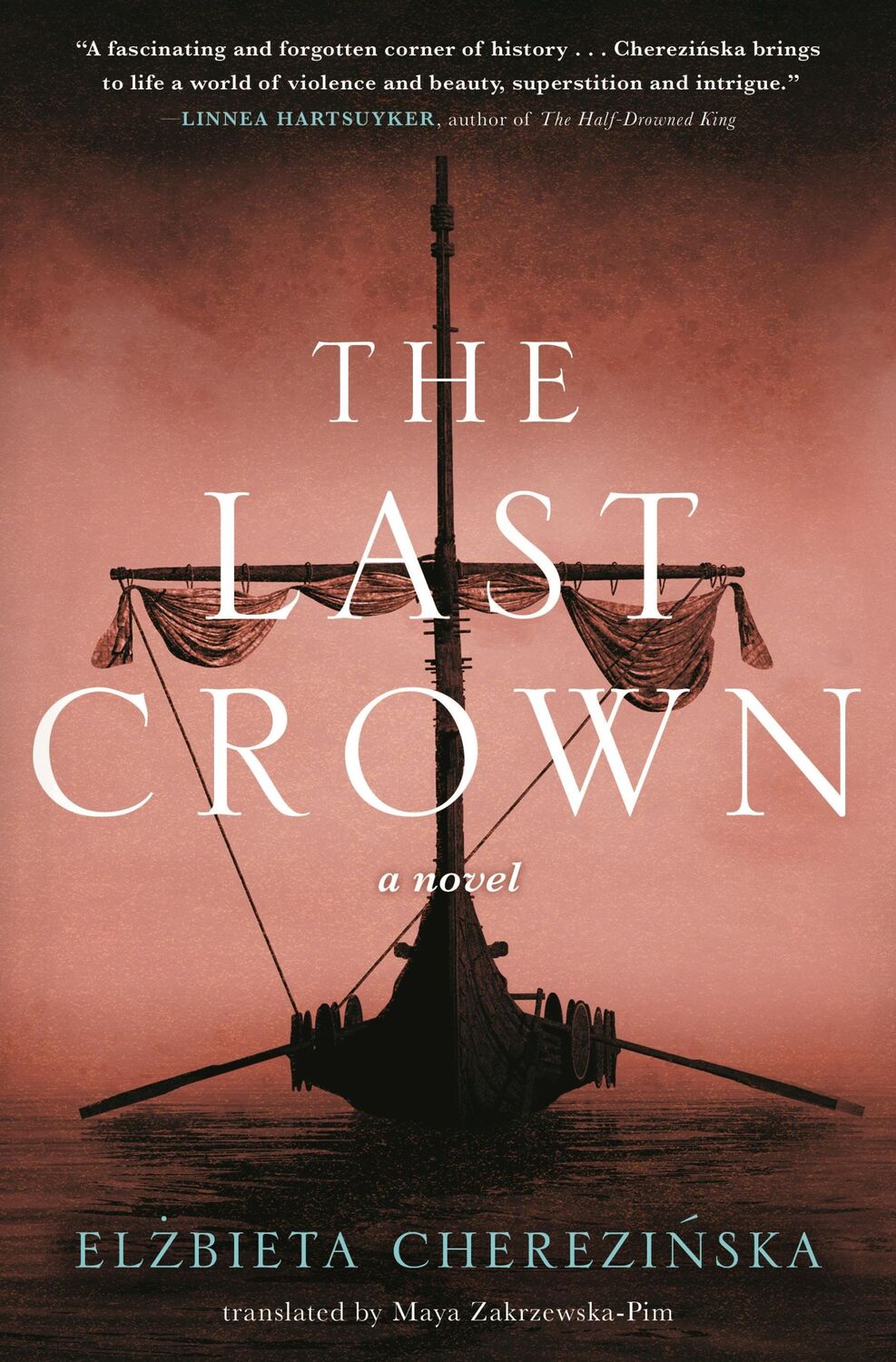 Cover: 9781250775740 | The Last Crown | Elzbieta Cherezinska | Buch | Englisch | 2022