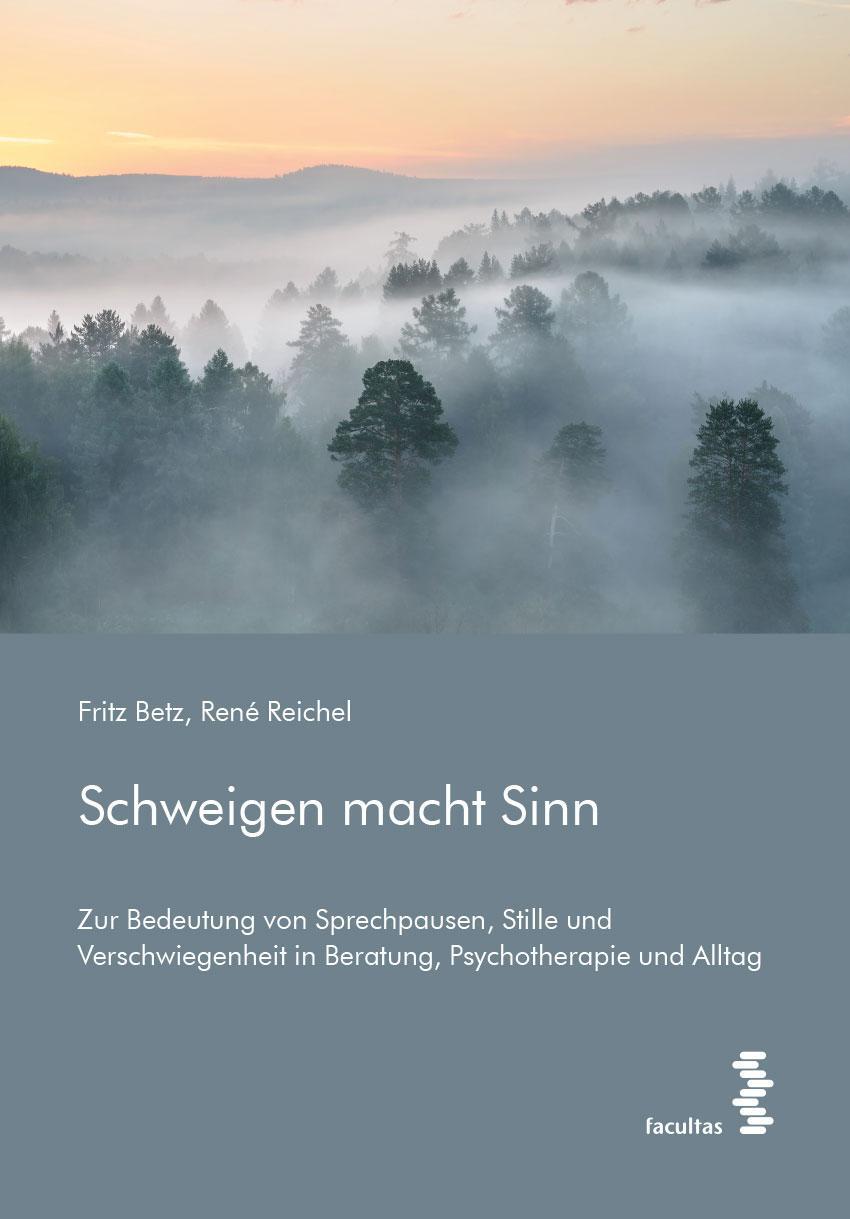 Cover: 9783708920740 | Schweigen macht Sinn | Fritz Betz (u. a.) | Taschenbuch | Deutsch