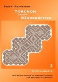 Cover: 9783837071535 | Torchon trifft Bänderspitze 2 | Steffi Reinhardt | Taschenbuch | 52 S.
