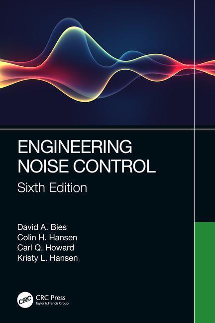 Cover: 9780367414788 | Engineering Noise Control | Carl Q. Howard (u. a.) | Taschenbuch