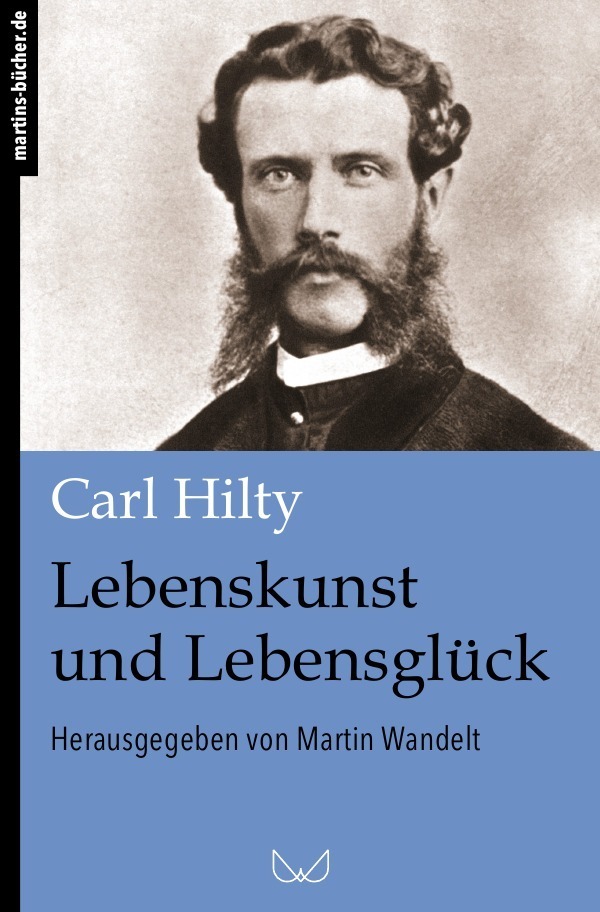 Cover: 9783737505697 | Lebenskunst und Lebensglück | Carl Hilty | Taschenbuch | epubli