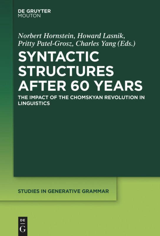 Cover: 9781501514654 | Syntactic Structures After 60 Years | Norbert Hornstein (u. a.) | Buch