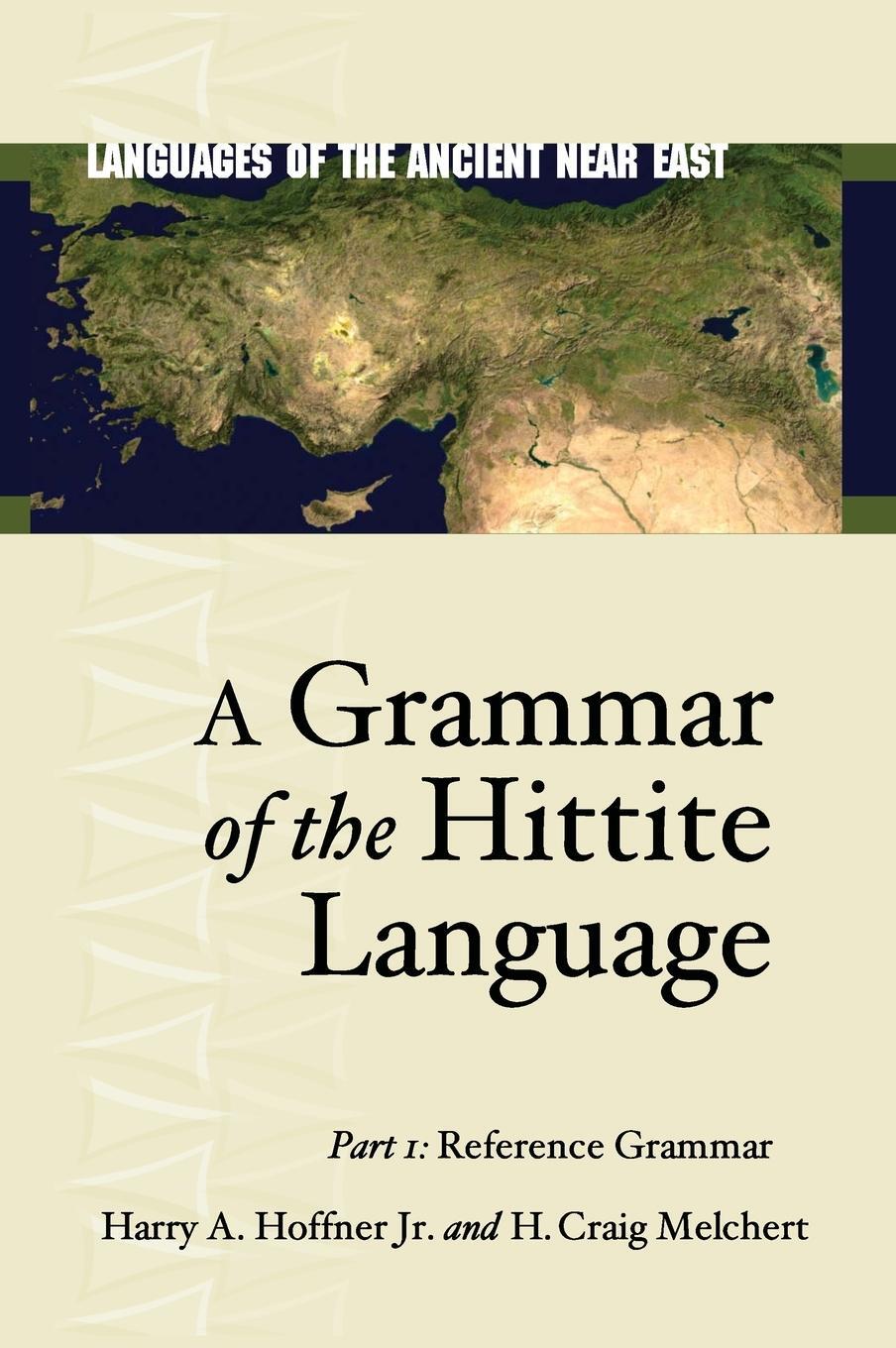 Cover: 9781575061191 | Languages of the Ancient Near East | Part 1: Reference Grammar | Buch
