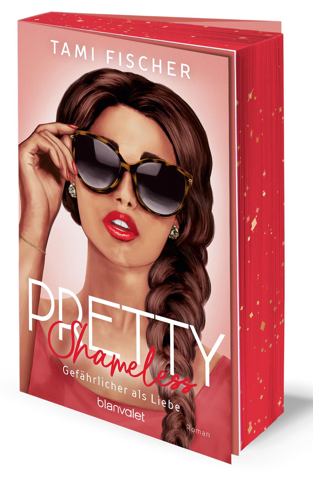 Cover: 9783734112652 | Pretty Shameless - Gefährlicher als Liebe | Tami Fischer | Taschenbuch