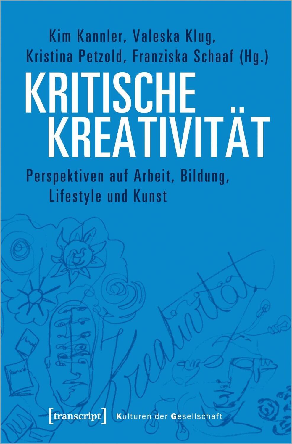 Cover: 9783837646191 | Kritische Kreativität | Taschenbuch | 272 S. | Deutsch | 2019
