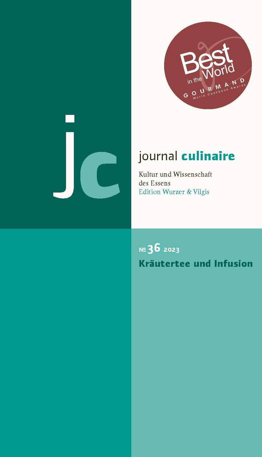 Cover: 9783941121362 | journal culinaire No. 36: Kräutertee und Infusion | Wurzer-Berger
