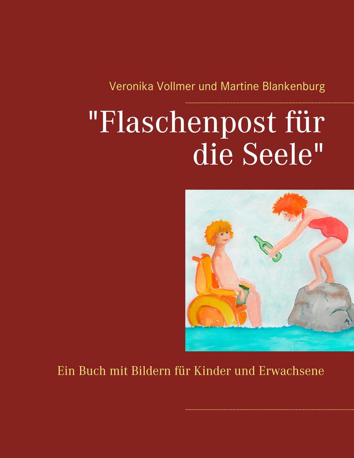 Cover: 9783746074566 | Flaschenpost für die Seele | Veronika Vollmer (u. a.) | Taschenbuch