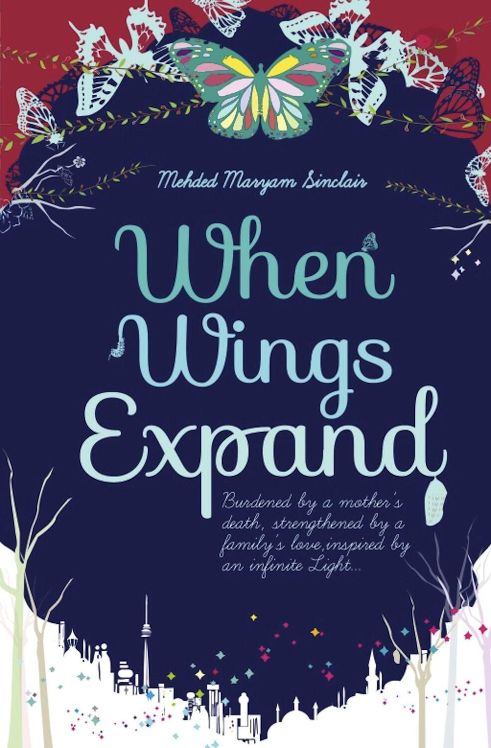 Cover: 9780860374992 | When Wings Expand | Mehded Maryam Sinclair | Taschenbuch | Englisch