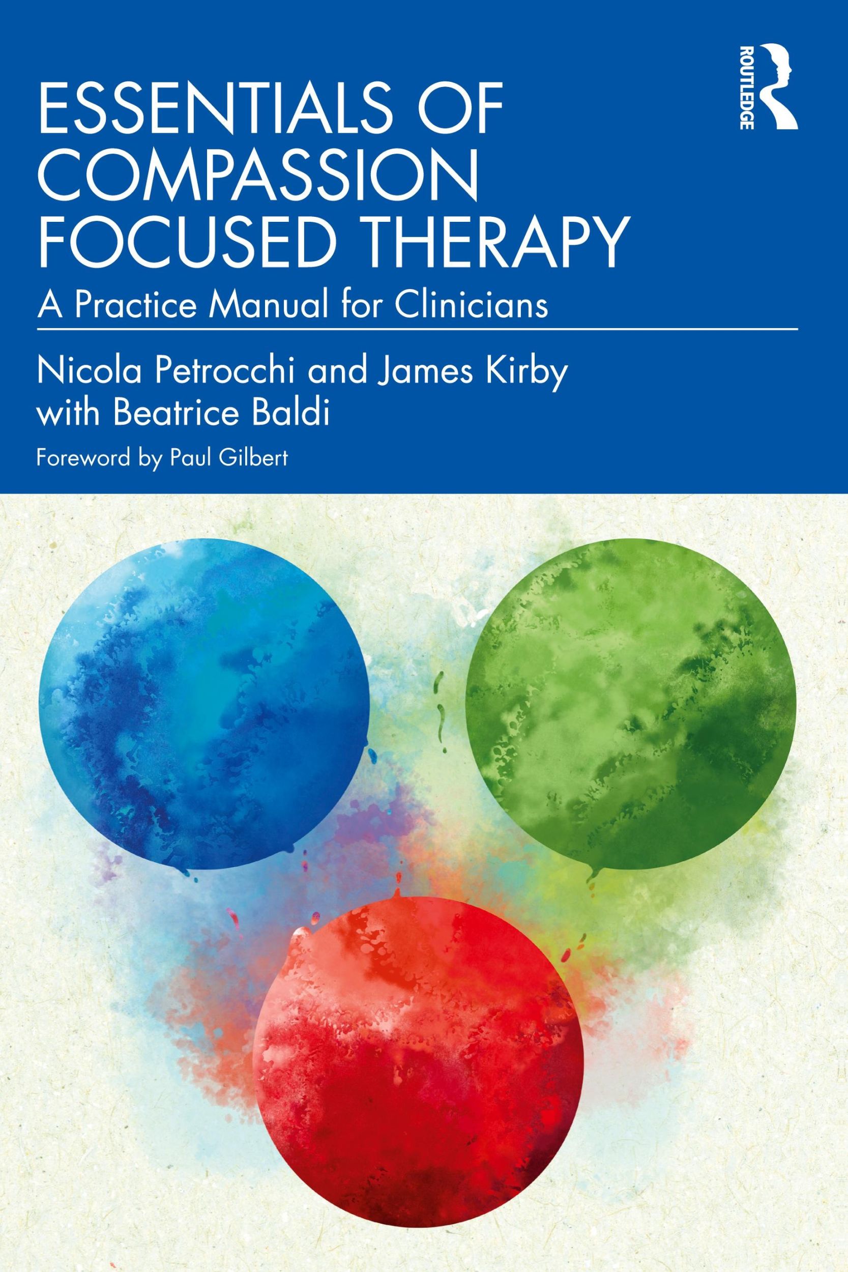 Cover: 9781032565545 | Essentials of Compassion Focused Therapy | Nicola Petrocchi (u. a.)