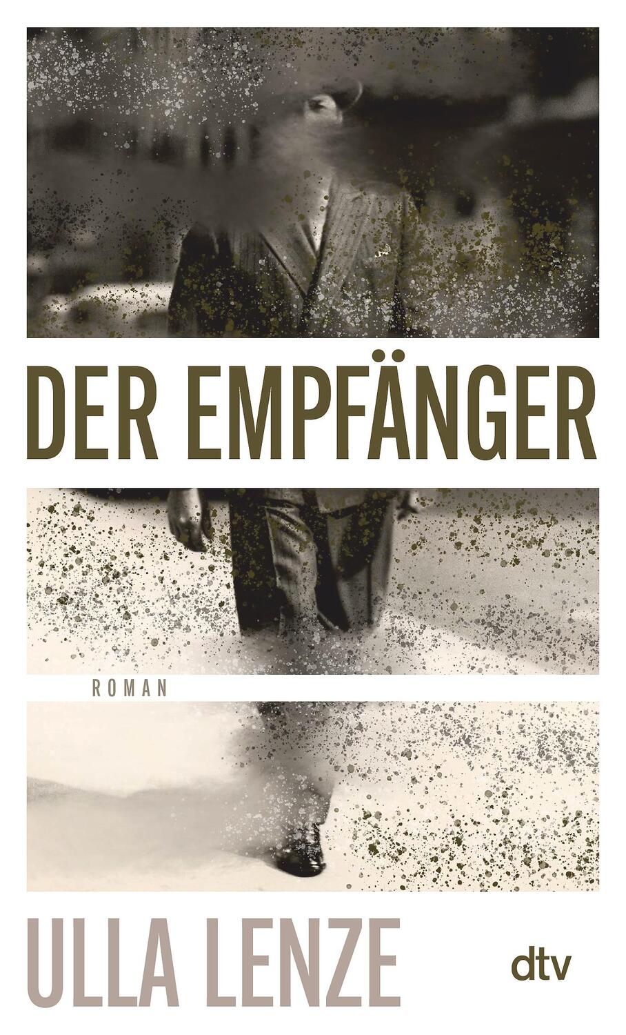 Cover: 9783423148153 | Der Empfänger | Roman | Ulla Lenze | Taschenbuch | Deutsch | 2022