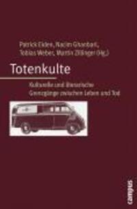 Cover: 9783593380964 | Totenkulte | Taschenbuch | 376 S. | Deutsch | 2006 | Campus Verlag