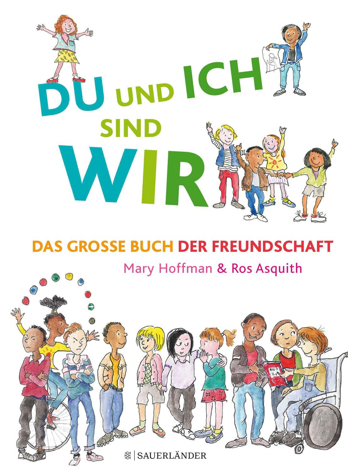 Cover: 9783737355957 | DU und ICH sind WIR. Das große Buch der Freundschaft | Mary Hoffman