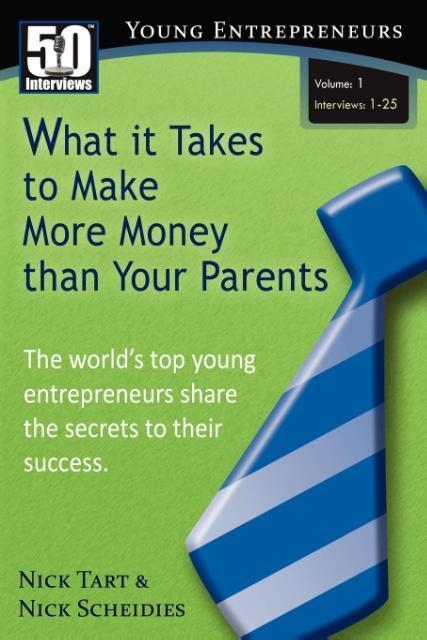 Cover: 9781935689003 | What it Takes to Make More Money than Your Parents (Vol. 1) | Buch