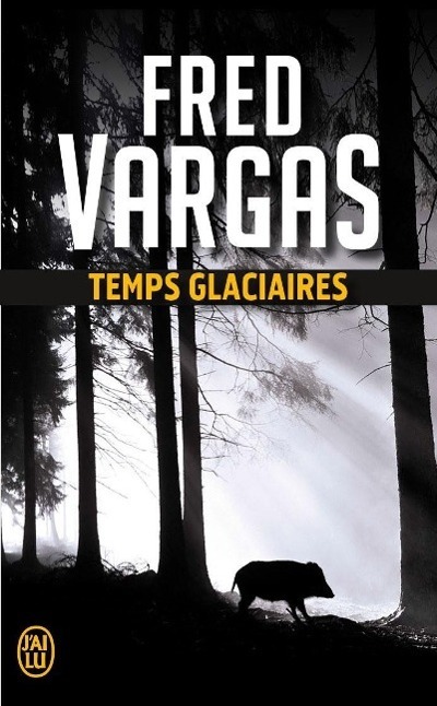 Cover: 9782290120330 | Temps Glaciaires | Fred Vargas | Taschenbuch | Adamsberg | Französisch