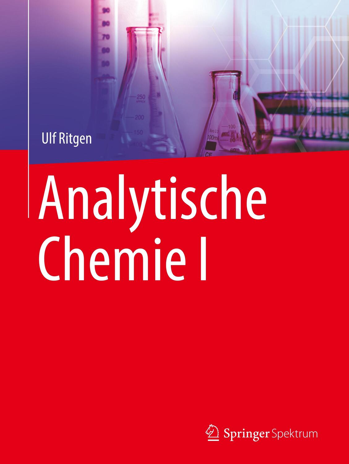 Cover: 9783662604946 | Analytische Chemie I | Ulf Ritgen | Taschenbuch | Paperback | Deutsch