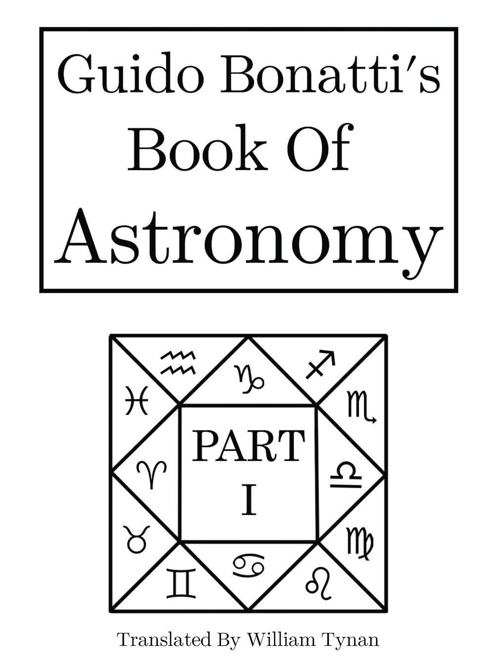 Cover: 9781527294769 | Guido Bonatti's Book of Astronomy Part I | Buch | Englisch | 2021