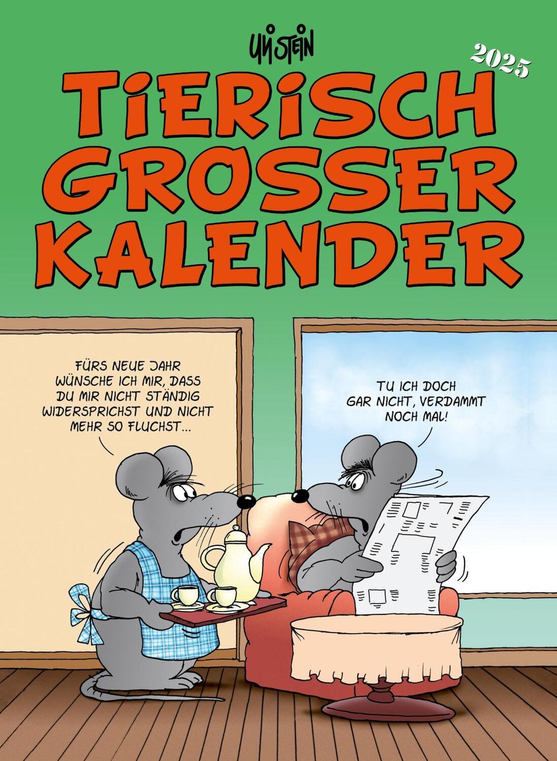 Cover: 9783830321781 | Uli Stein Tierisch großer Kalender 2025: Monatskalender für die...