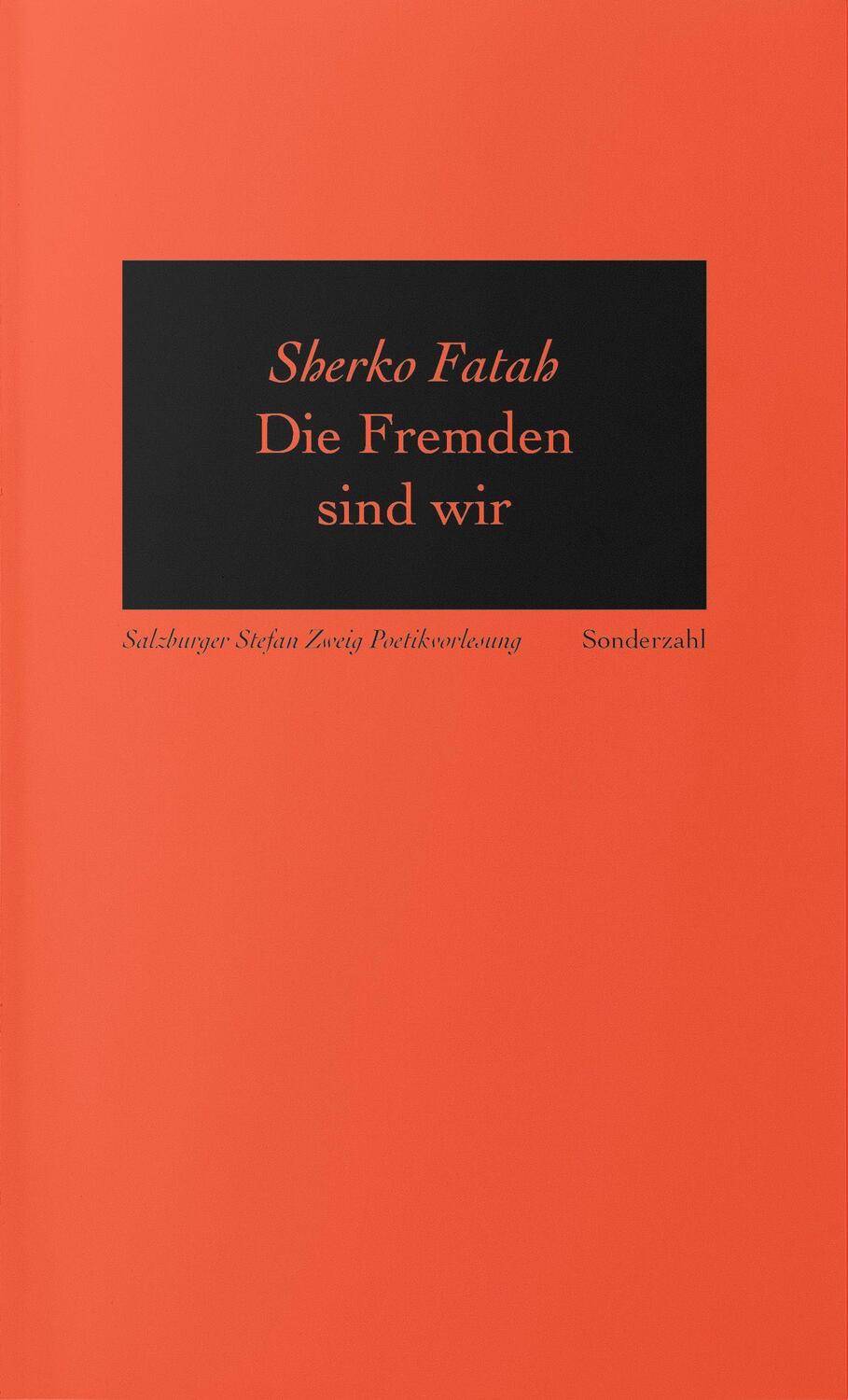 Cover: 9783854496397 | Die Fremden sind wir | Fu¨r eine Literatur in Bewegung | Sherko Fatah