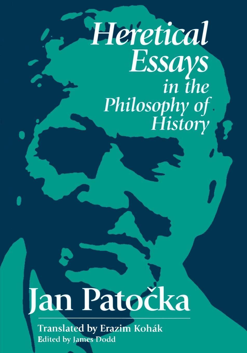 Cover: 9780812693379 | Heretical Essays in the Philosophy of History | Jan Patocka | Buch