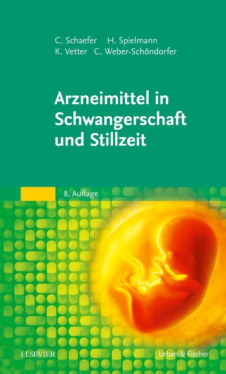 Cover: 9783437212048 | Arzneimittel in Schwangerschaft und Stillzeit | Schaefer (u. a.) | XII