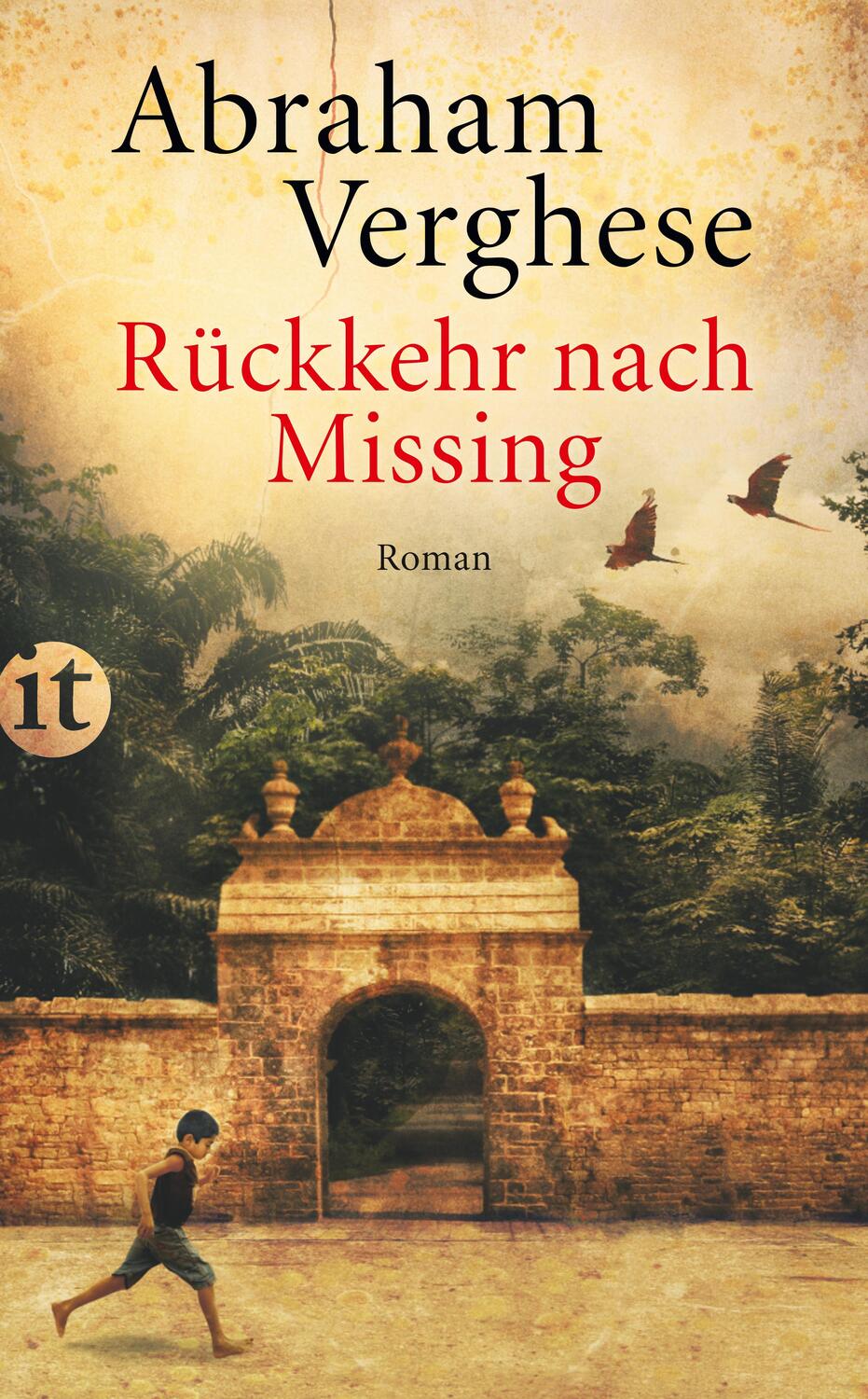 Cover: 9783458357001 | Rückkehr nach Missing | Abraham Verghese | Taschenbuch | 840 S. | 2010