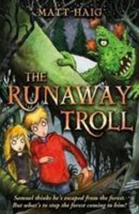 Cover: 9780552555784 | The Runaway Troll | Matt Haig | Taschenbuch | Shadow Forest | Englisch