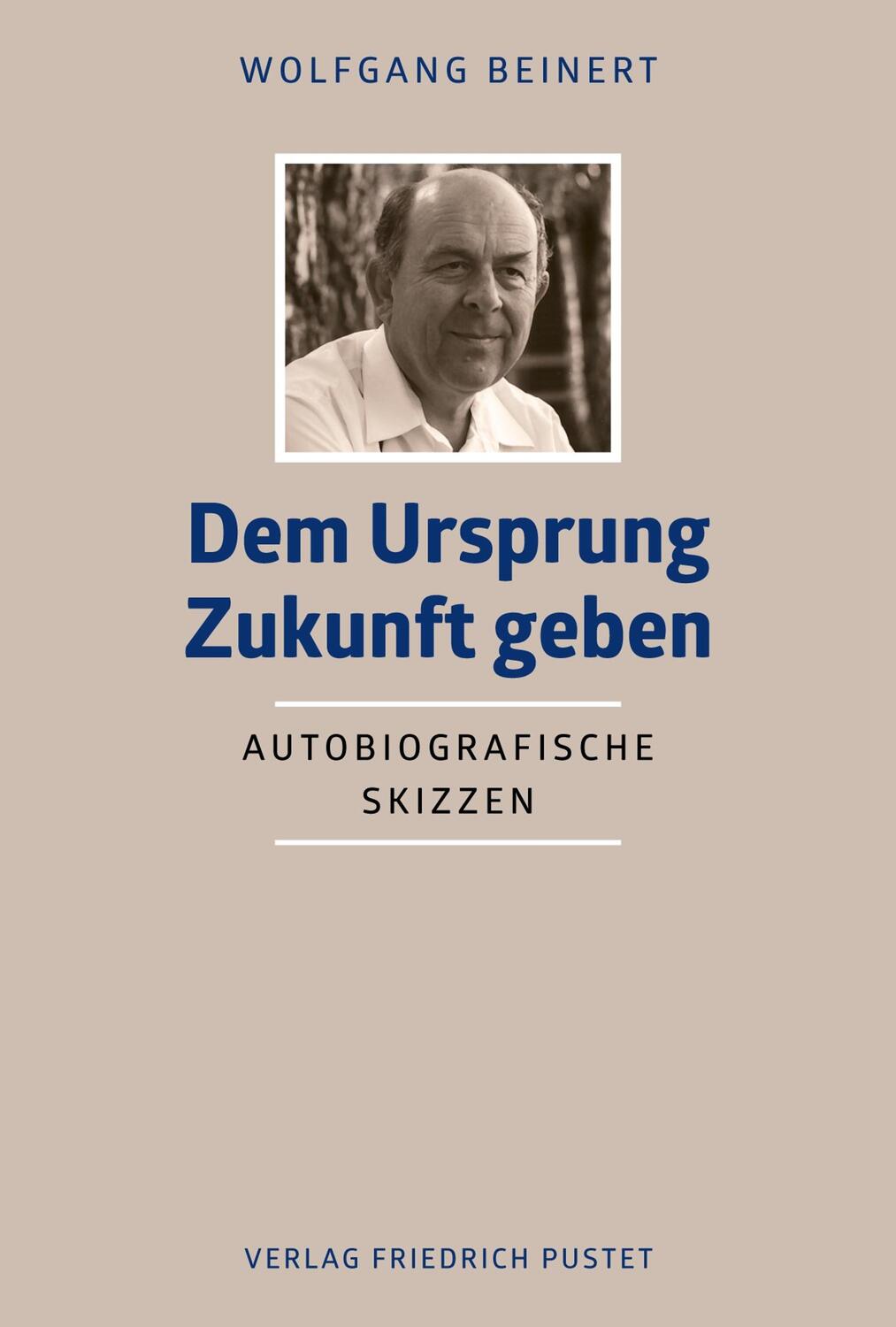 Cover: 9783791734415 | Dem Ursprung Zukunft geben | Autobiografische Skizzen | Beinert | Buch