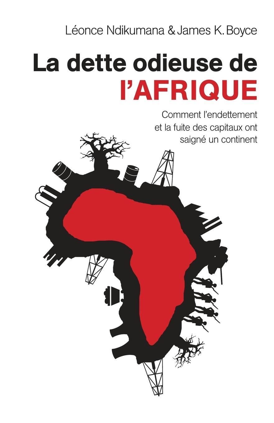 Cover: 9782359260229 | La dette odieuse de l'Afrique | Léonce Ndikumana (u. a.) | Taschenbuch