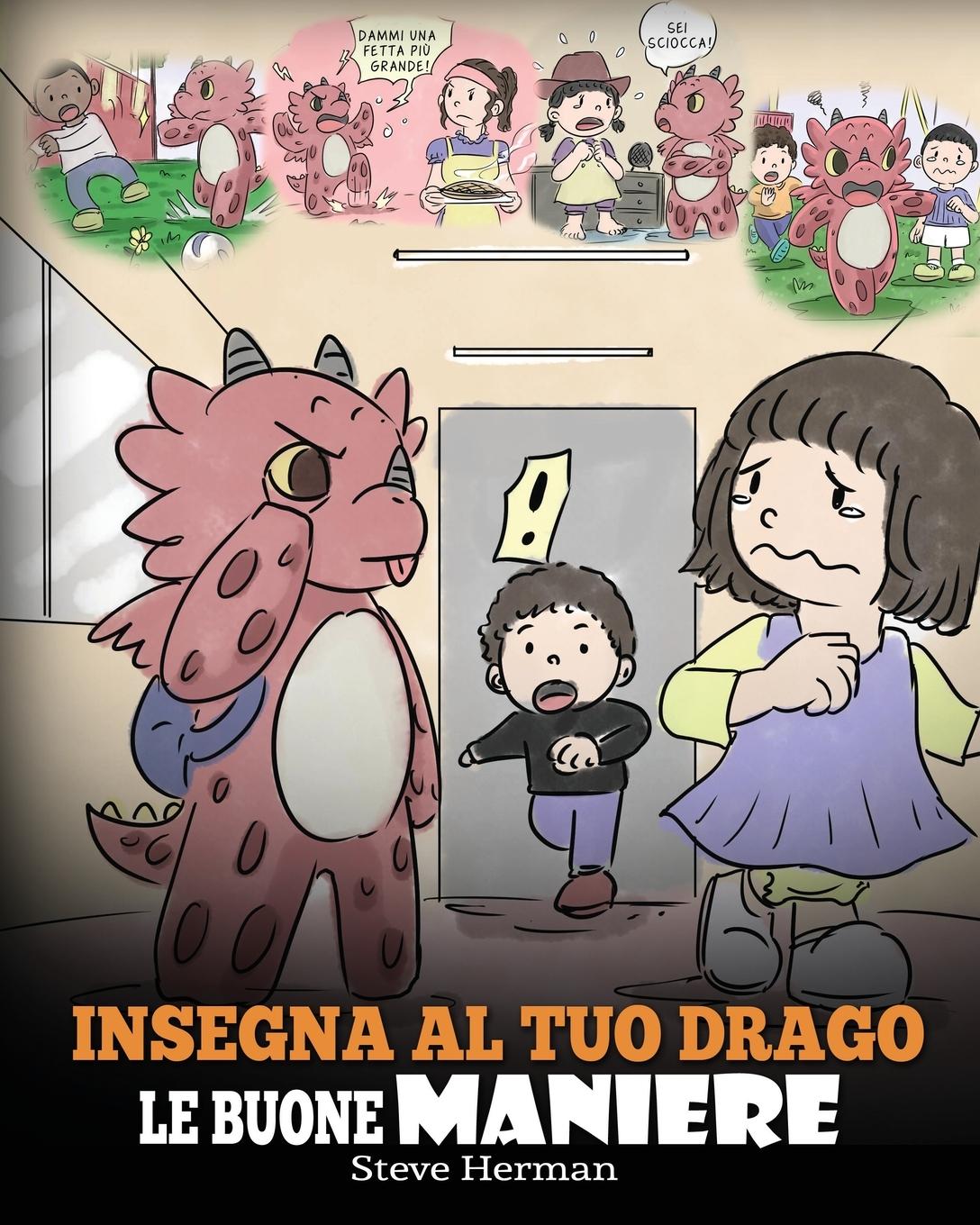 Cover: 9781649160447 | Insegna al tuo drago le buone maniere | Steve Herman | Taschenbuch