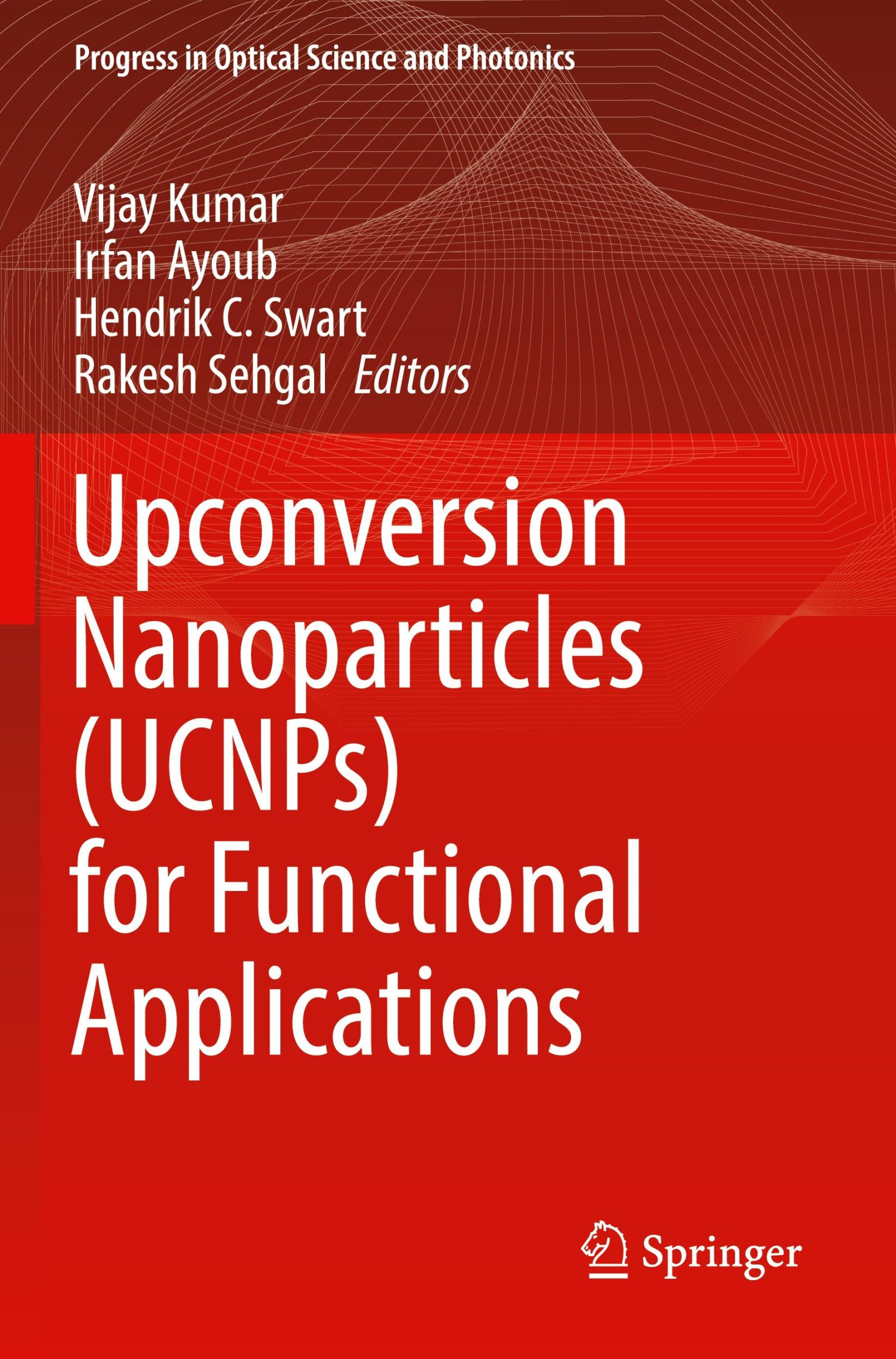 Cover: 9789819939152 | Upconversion Nanoparticles (UCNPs) for Functional Applications | Buch