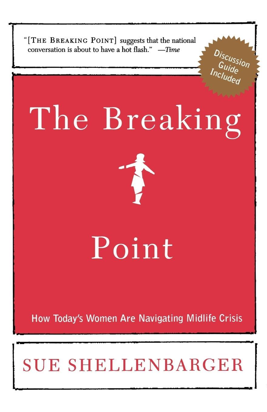 Cover: 9780805080315 | The Breaking Point | How Today's Women Are Navigating Midlife Crisis