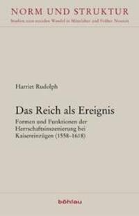 Cover: 9783412205348 | Das Reich als Ereignis | Harriet Rudolph | Buch | 691 S. | Deutsch