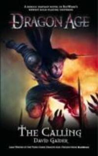 Cover: 9781848567542 | Dragon Age - the Calling | David Gaider | Taschenbuch | Englisch