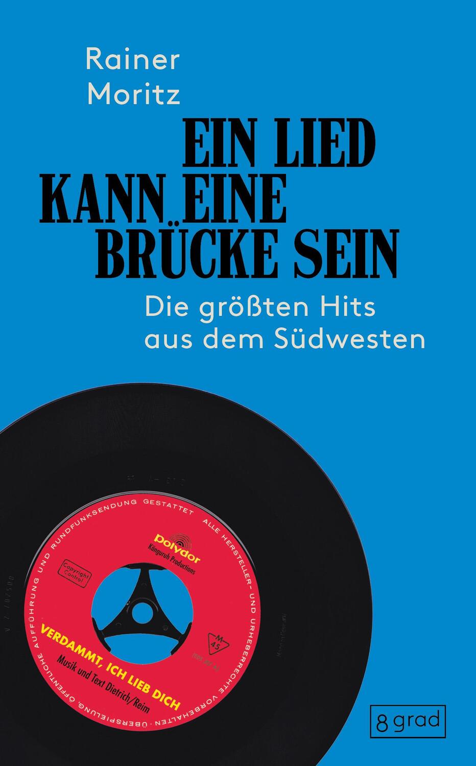 Cover: 9783910228436 | Ein Lied kann eine Brücke sein | Die größten Hits aus dem Südwesten