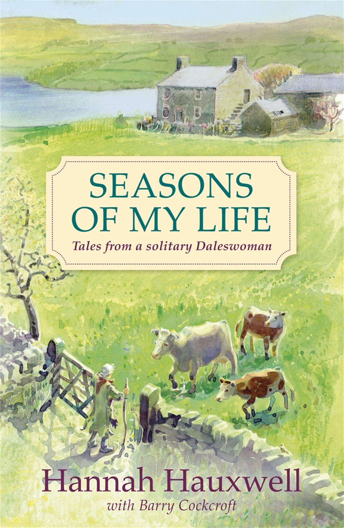 Cover: 9781409136231 | Seasons of My Life | Hannah Hauxwell | Taschenbuch | Englisch | 2012