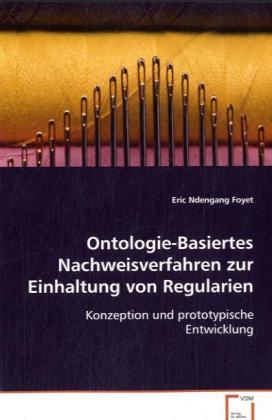 Cover: 9783639079845 | Ontologie-Basiertes Nachweisverfahren zur Einhaltung von Regularien