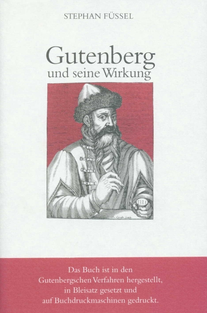 Cover: 9783458169802 | Gutenberg und seine Wirkung | Stephan Füssel | Buch | 2001