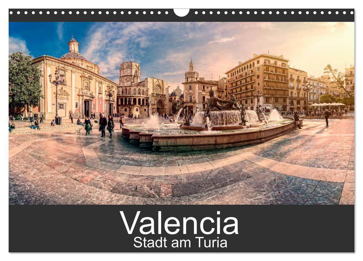 Cover: 9783675575486 | Valencia - Stadt am Turia (Wandkalender 2024 DIN A3 quer), CALVENDO...